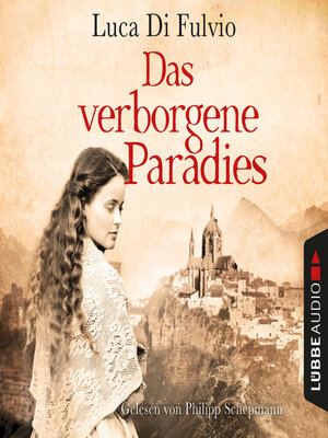 cover image of Das verborgene Paradies (Ungekürzt)